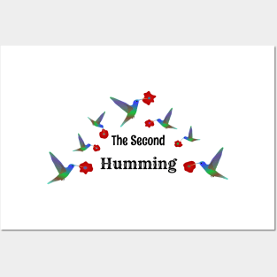 The Second Humming, Cheeky Hummingbird Pun Posters and Art